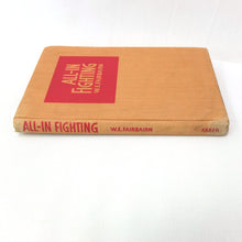 All-In Fighting (1942) | W. E. Fairbairn