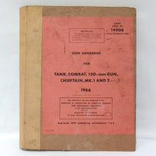 USER HANDBOOK FOR  TANK, COMBAT, 120-mm GUN  CHIEFTAIN Mk 1 and 2
