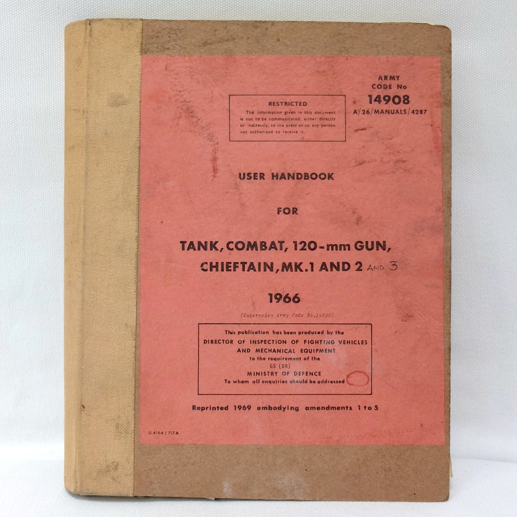 USER HANDBOOK FOR  TANK, COMBAT, 120-mm GUN  CHIEFTAIN Mk 1 and 2