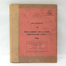 Chieftain Tank Mk 1 and 2 User Handbook (1966)
