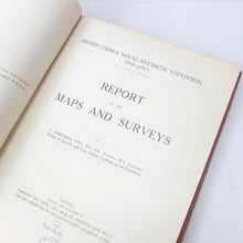 British Antarctic Expedition 1910-13 | Report on the Maps and Surveys (1923)
