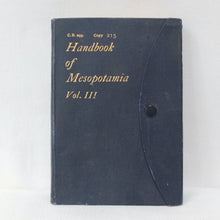 Handbook of Mesopotamia (1916-17) Volumes I - IV