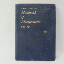 Handbook of Mesopotamia (1916-17) Volumes I - IV