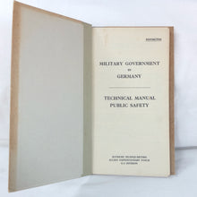 Military Government in Germany - Public Safety (1945)