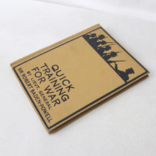 Quick Training For War (1914) Baden-Powell