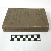 Tactics for Beginners in the New Army (1915)