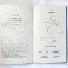 The Service Revolver and How to Use It c.1918 | Captain C. D. Tracy
