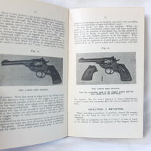The Service Revolver and How to Use It (1918)