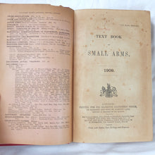 Text Book of Small Arms (1909)