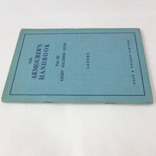 WW2 Armourer's Machine Gun Handbook (1943)
