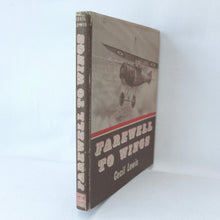 Farewell to Wings | Cecil Lewis