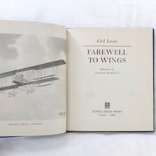 Farewell to Wings | Cecil Lewis