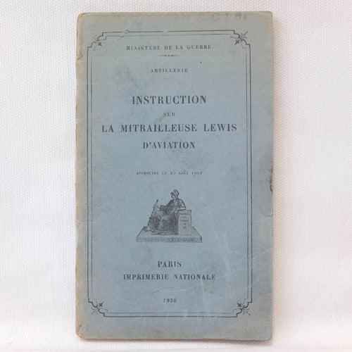 Instruction Sur La Mitrailleuse Lewis D'Aviation (1925) 