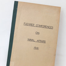 WW2 Secret German Naval Conferences 1941