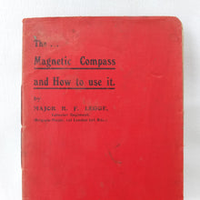 The Magnetic Compass and How to Use It (1914)