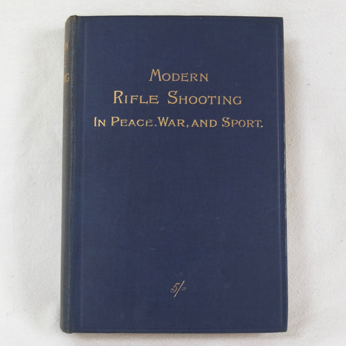 Modern Rifle Shooting (1900) by L. R. Tippins