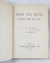 Modern Rifle Shooting (1900) by L. R. Tippins