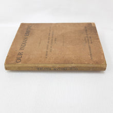 WW1 Manual | Our Indian Empire (1918)