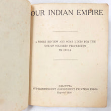 WW1 Manual | Our Indian Empire (1918)