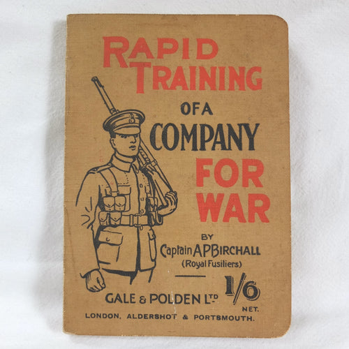 Rapid Training of a Company For War (1915)