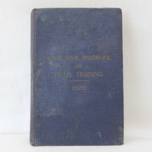 Royal Naval handbook of Field training 1926