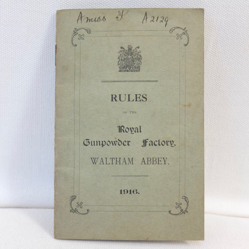 WW1 Royal Gunpowder factory Rules (1916)